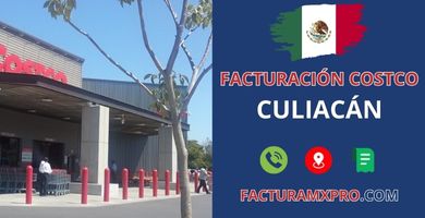 Facturación Costco Culiacán