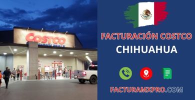 Facturación Costco Chihuahua
