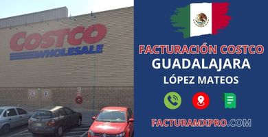Facturación Costco Guadalajara López Mateos
