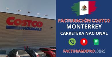 Facturación Costco Monterrey Carretera Nacional