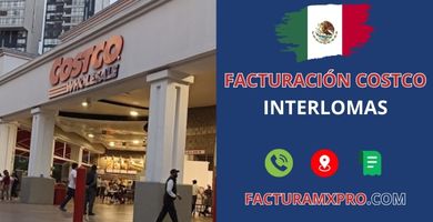 Facturación Costco Interlomas