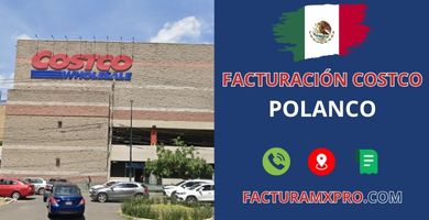 Facturación Costco Polanco