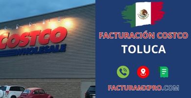 Facturación Costco Toluca